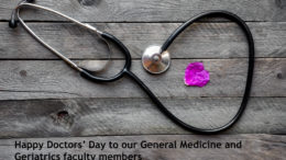 Happy Doctors's Day to our Gen Med and Geriatrics faculty members