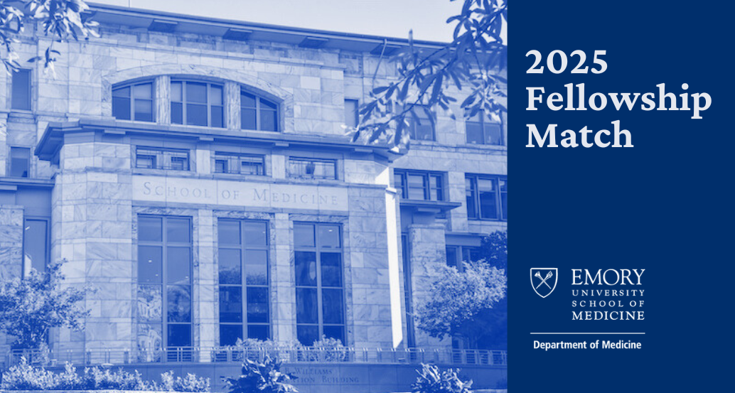 Department of Medicine 2025 Fellowship Match Results Emory Daily Pulse